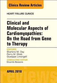 bokomslag Clinical and Molecular Aspects of Cardiomyopathies: On the road from gene to therapy, An Issue of Heart Failure Clinics