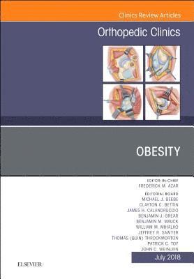 Obesity, An Issue of Orthopedic Clinics 1