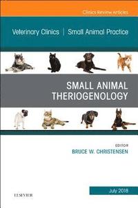 bokomslag Theriogenology, An Issue of Veterinary Clinics of North America: Small Animal Practice