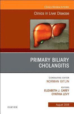 bokomslag Primary Biliary Cholangitis, An Issue of Clinics in Liver Disease