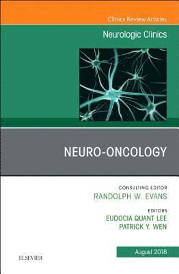 Neuro-oncology, An Issue of Neurologic Clinics 1