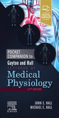 bokomslag Pocket Companion to Guyton and Hall Textbook of Medical Physiology