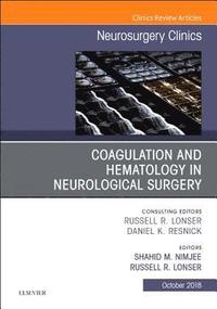 bokomslag Coagulation and Hematology in Neurological Surgery, An Issue of Neurosurgery Clinics of North America