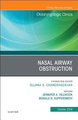 Nasal Airway Obstruction, An Issue of Otolaryngologic Clinics of North America 1