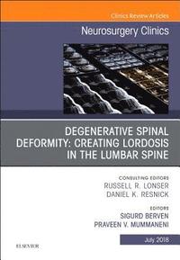 bokomslag Degenerative Spinal Deformity: Creating Lordosis in the Lumbar Spine, An Issue of Neurosurgery Clinics of North America