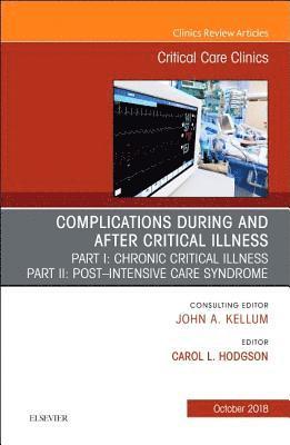 bokomslag Post-intensive Care Syndrome & Chronic Critical Illness, An Issue of Critical Care Clinics