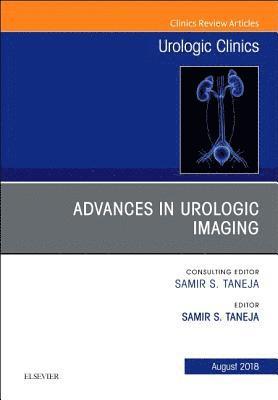 bokomslag Advances in Urologic Imaging, An Issue of Urologic Clinics