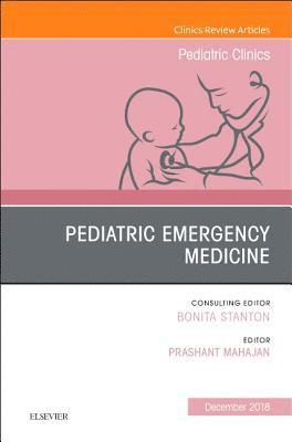 bokomslag Pediatric Emergency Medicine, An Issue of Pediatric Clinics of North America