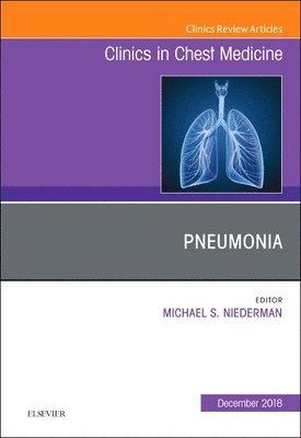 bokomslag Pneumonia, An Issue of Clinics in Chest Medicine