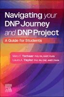 Mary Frances Terhaar, Laura A. Taylor - Navigating Your DNP Journey and DNP Project, Häftad