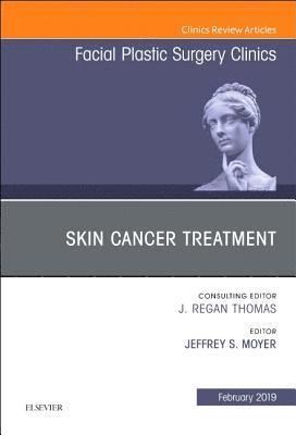 bokomslag Skin Cancer Surgery, An Issue of Facial Plastic Surgery Clinics of North America