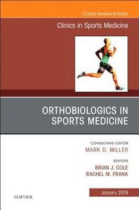 bokomslag OrthoBiologics in Sports Medicine, An Issue of Clinics in Sports Medicine