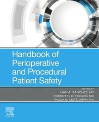 bokomslag Handbook of Perioperative and Procedural Patient Safety