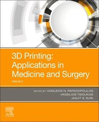 bokomslag 3D Printing: Applications in Medicine and Surgery Volume 2