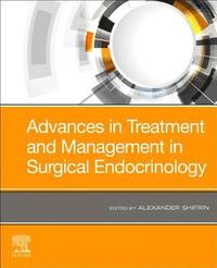 bokomslag Advances in Treatment and Management in Surgical Endocrinology