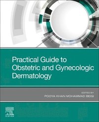 bokomslag Practical Guide to Obstetric and Gynecologic Dermatology