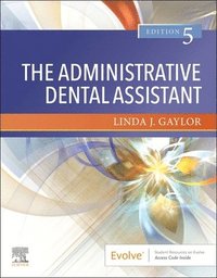 bokomslag The Administrative Dental Assistant