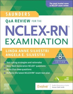 Saunders Q & A Review for the NCLEX-RN Examination 1
