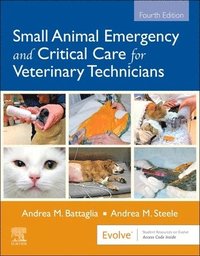 bokomslag Small Animal Emergency and Critical Care for Veterinary Technicians