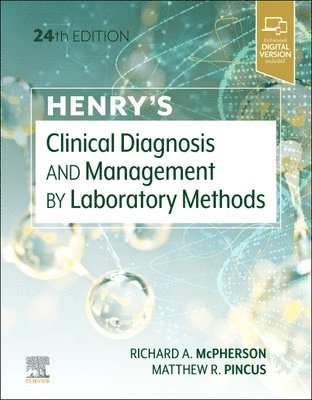 Henry's Clinical Diagnosis and Management by Laboratory Methods 1