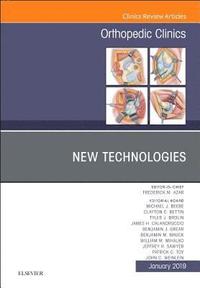 bokomslag New Technologies, An Issue of Orthopedic Clinics