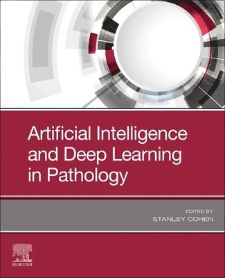 Artificial Intelligence and Deep Learning in Pathology 1