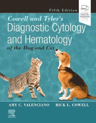 Cowell and Tyler's Diagnostic Cytology and Hematology of the Dog and Cat 1