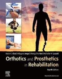 bokomslag Orthotics and Prosthetics in Rehabilitation