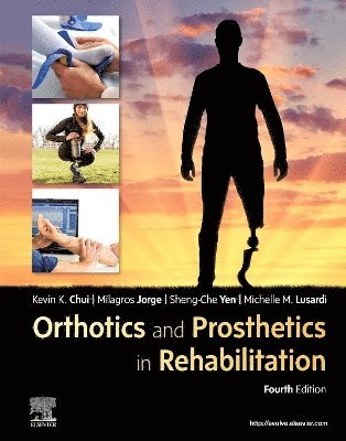 bokomslag Orthotics and Prosthetics in Rehabilitation