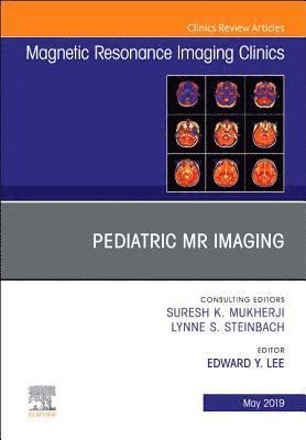 bokomslag Pediatric MR Imaging, An Issue of Magnetic Resonance Imaging Clinics of North America