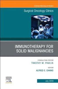 bokomslag Immunotherapy for Solid Malignancies, An Issue of Surgical Oncology Clinics of North America
