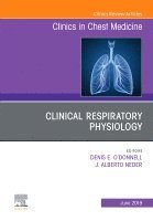 Denis O'Donnell, Alberto Neder - Exercise Physiology, An Issue of Clinics in Chest Medicine, Inbunden