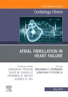 Benjamin Steinberg, Jonathan Paul Piccini - Atrial Fibrillation in Heart Failure, An Issue of Cardiology Clinics, Inbunden