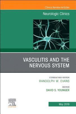 Vasculitis and the Nervous System, An Issue of Neurologic Clinics 1
