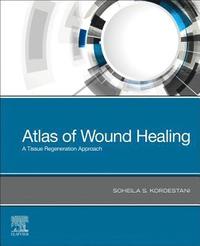 bokomslag Atlas of Wound Healing
