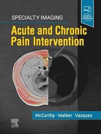 bokomslag Specialty Imaging: Acute and Chronic Pain Intervention