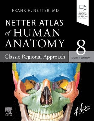 Netter Atlas of Human Anatomy: Classic Regional Approach 1