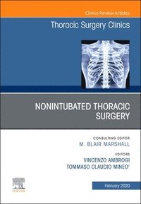 bokomslag Nonintubated Thoracic Surgery, An Issue of Thoracic Surgery Clinics