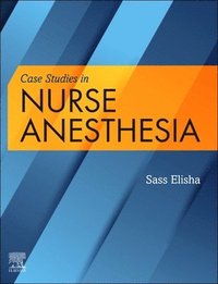 bokomslag Case Studies in Nurse Anesthesia