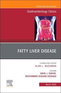 bokomslag Fatty Liver Disease,An Issue of Gastroenterology Clinics of North America