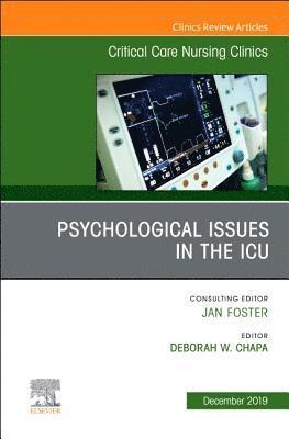 bokomslag Psychologic Issues in the ICU, An Issue of Critical Care Nursing Clinics of North America