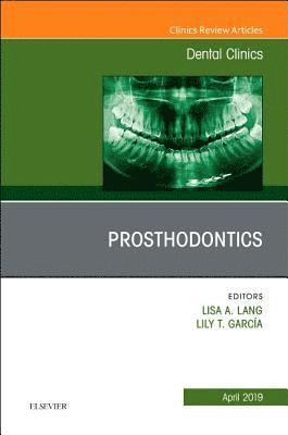 bokomslag Prosthodontics, An Issue of Dental Clinics of North America