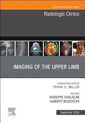 Imaging of the Upper Limb, An Issue of Radiologic Clinics of North America 1