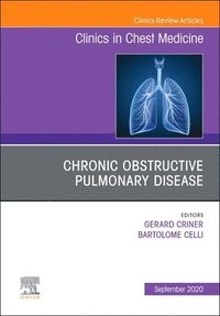 bokomslag Chronic Obstructive Pulmonary Disease, An Issue of Clinics in Chest Medicine