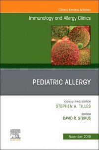 bokomslag Pediatric Allergy,An Issue of Immunology and Allergy Clinics