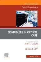 bokomslag Biomarkers in Critical Care, An Issue of Critical Care Clinics