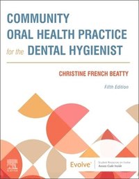 bokomslag Community Oral Health Practice for the Dental Hygienist