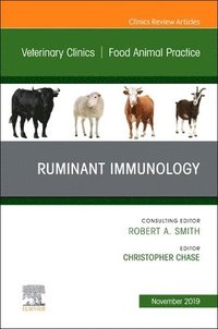 bokomslag Immunology,An Issue of Veterinary Clinics of North America: Food Animal Practice
