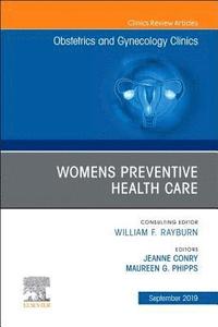 bokomslag Womens Preventive Health Care, An Issue of OB/GYN Clinics of North America