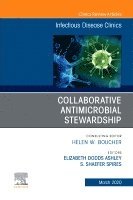 bokomslag Collaborative Antimicrobial Stewardship, An Issue of Infectious Disease Clinics of North America